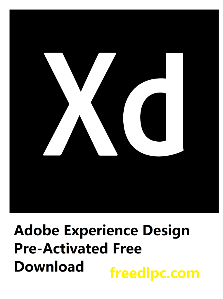 Adobe Experience Design CC 57.1.2 Pre-Activated Free Download