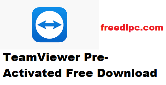 TeamViewer 15.62.4 Pre-Activated Free Download