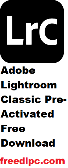 Adobe Lightroom Classic CC 2025 14.1.1 Pre-Activated Free Download