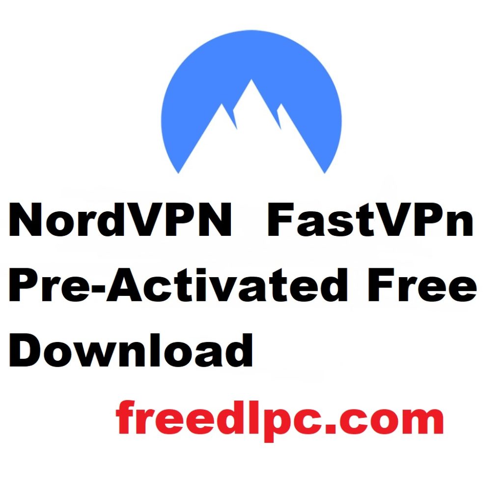 NordVPN 3.4.3.0 FastVPn Pre-Activated Free Download