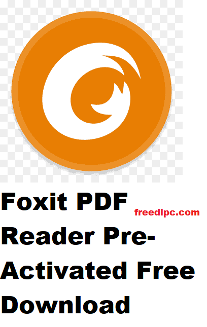 Foxit PDF Reader 2024.4.0.27683 Pre-Activated Free Download