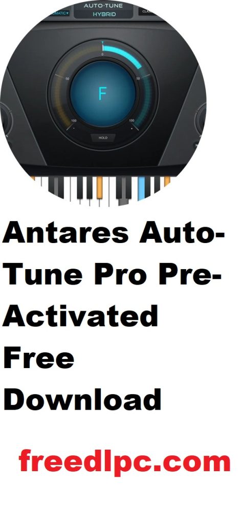 Antares Auto-Tune Pro v11.0.0 Pre-Activated Free Download