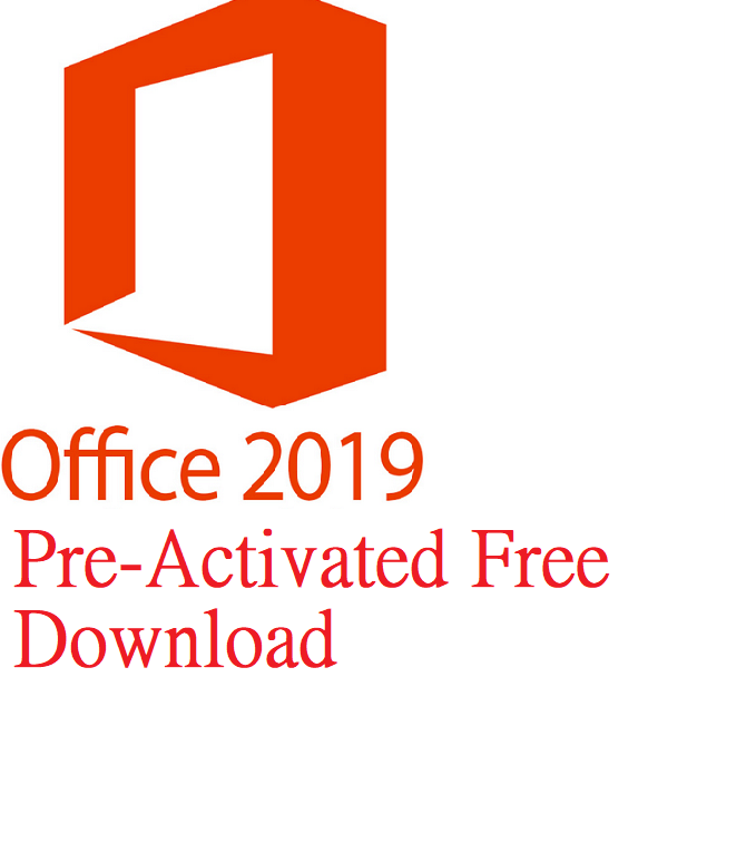 Microsoft Office 2019 Pre-Activated Free Download